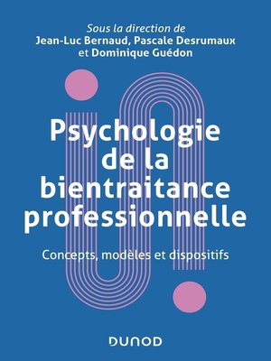 cover image of Psychologie de la bientraitance professionnelle